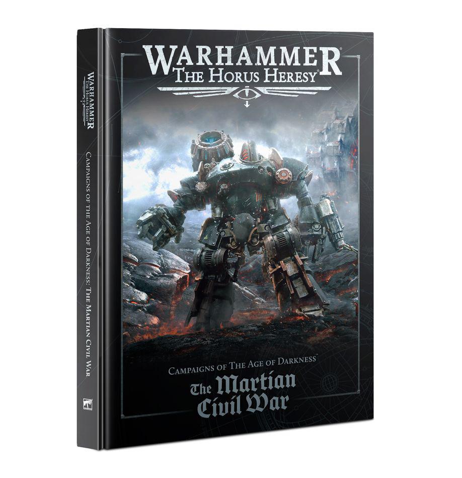 Campaigns Of The Age Of Darkness: The Martian Civil War