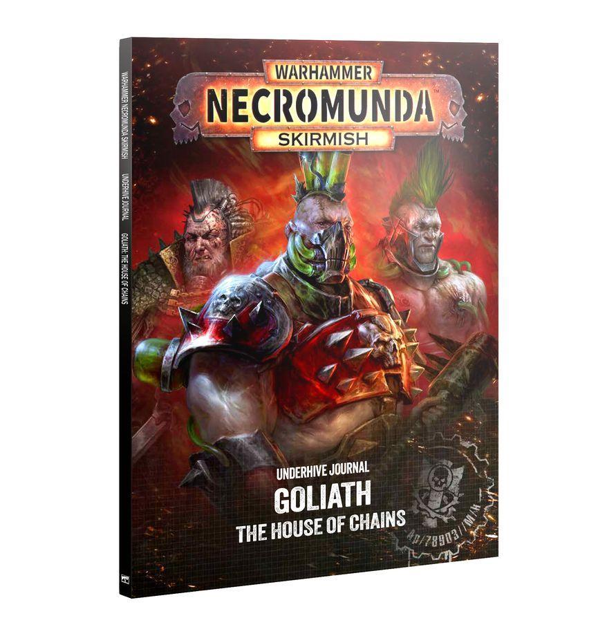 Underhive Journal: Goliath β The House of Chains