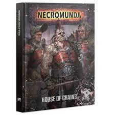 Necromunda: House Of Chains