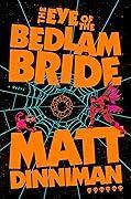 Dungeon Crawler Carl - Eye of the Bedlam Bride