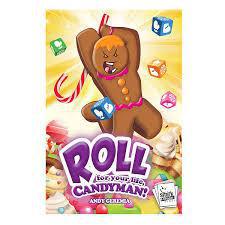 Roll For Your Life Candyman