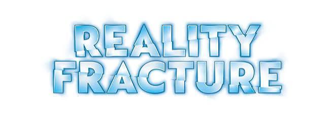 Reality Fracture Prerelease Preregistration