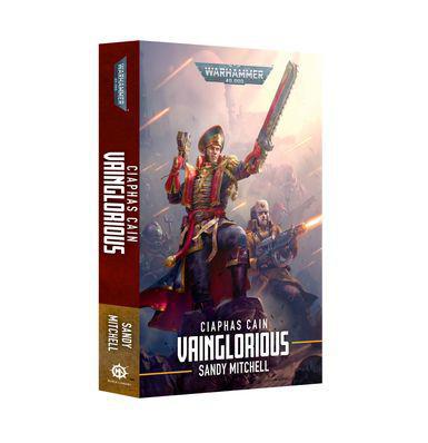 Ciaphas Cain- Vainglorious