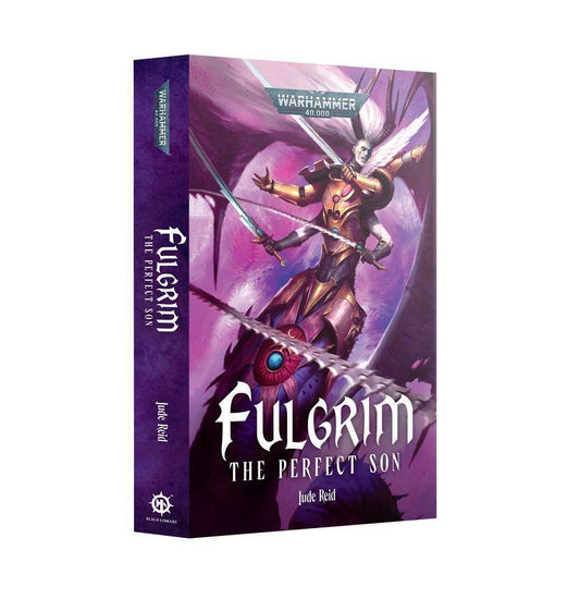 Fulgrim – The Perfect Son (Paperback)