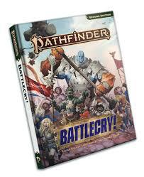 Pathfinder RPG, 2e: Battlecry!