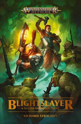 Gotrek Gurnisson: Blightslayer
