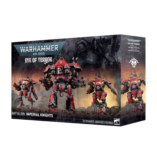 EYE OF TERROR BATTALION:IMPERIAL KNIGHTS