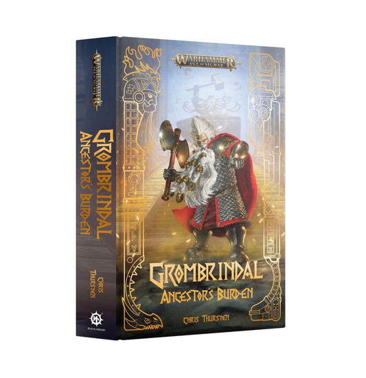 Grombrindal: Ancestor'S Burden (Hb)