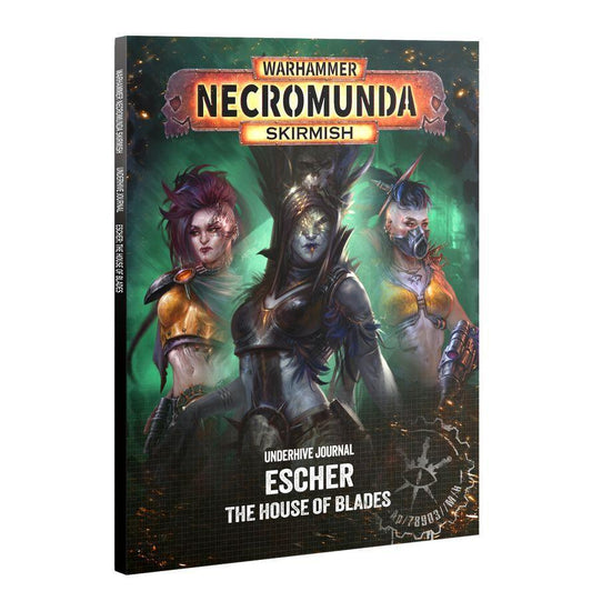 Underhive Journal: Escher – The House of Blades
