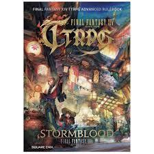 Final Fantasy XIV TTRPG: Advanced Rulebook- Stormblood