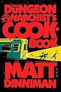 Dungeon Crawler Carl - Dungeon Anarchist's Cookbook