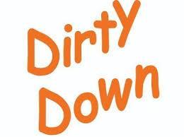 Dirty Down Paints