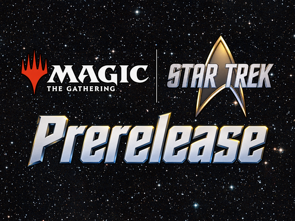 MTG Star Trek Prerelease Preregistration